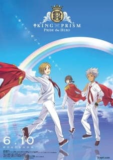 King of Prism: Pride the Heroposter