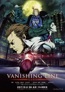 Garo: Vanishing Lineposter