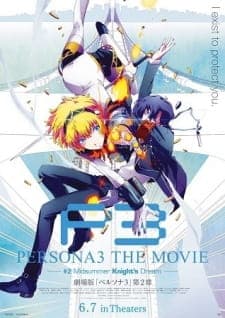 Persona 3 the Movie 2: Midsummer Knight's Dreamposter