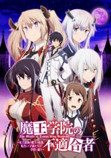 Maou Gakuin no Futekigousha: Shijou Saikyou no Maou no Shiso, Tensei shite Shison-tachi no Gakkou e Kayouposter