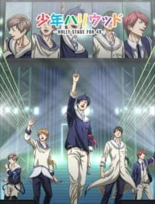 Shounen Hollywood: Holly Stage for 49poster