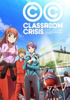 Classroom☆Crisisposter