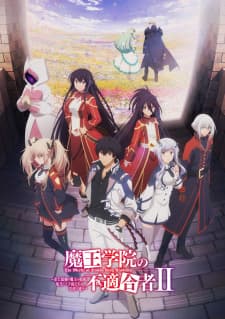 Maou Gakuin no Futekigousha II: Shijou Saikyou no Maou no Shiso, Tensei shite Shison-tachi no Gakkou e Kayouposter