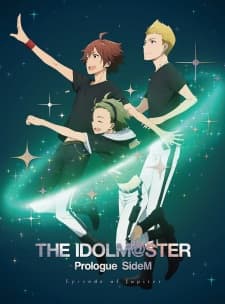 The iDOLM@STER Prologue SideM: Episode of Jupiterposter