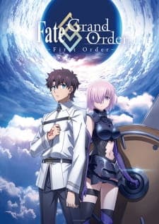 Fate/Grand Order: First Orderposter